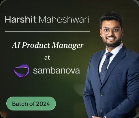Harshit Maheshwari, AI Product Manager, SambaNova